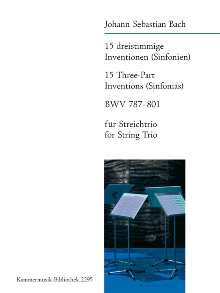 15 dreistimmige Inventionen BWV 787-801 (Str-Trio)